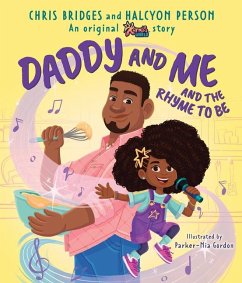 Daddy and Me and the Rhyme to Be (a Karma's World Picture Book) - Person, Halcyon; Bridges, Chris