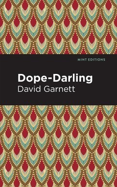 Dope-Darling - Garnett, David