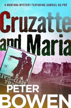 Cruzatte and Maria - Bowen, Peter