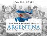 The Black History Truth - Argentina - Bild 1