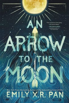 An Arrow to the Moon - Pan, Emily X R