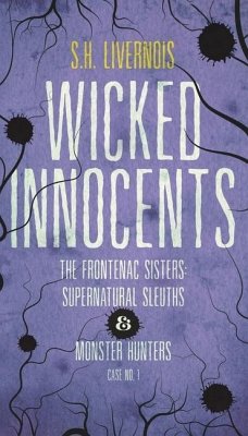 Wicked Innocents - Livernois, S H
