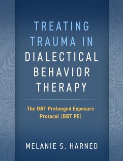 Treating Trauma in Dialectical Behavior Therapy - Harned, Melanie S.