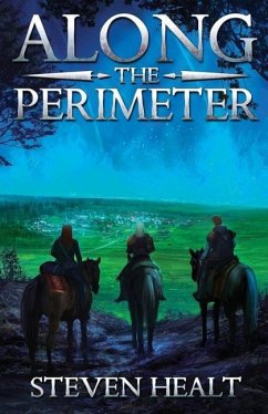 Along the Perimeter: Amboy Book One - Healt, Steven