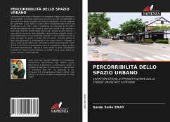 PERCORRIBILITÀ DELLO SPAZIO URBANO - ERAY, Saide Selin