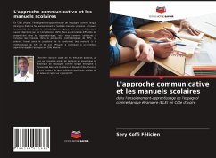 L'approche communicative et les manuels scolaires - Koffi Félicien, Sery