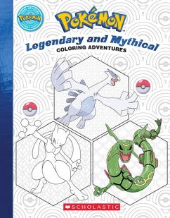 Pokémon Coloring Adventures #2: Legendary & Mythical Pokémon - Scholastic