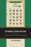 Rethinking Teacher Education