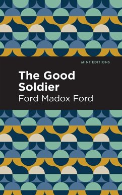 The Good Soldier - Ford, Ford Madox