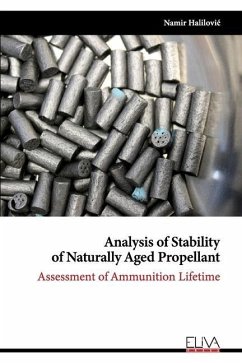 Analysis of Stability of Naturally Aged Propellant: Assessment of Ammunition Lifetime - Halilovic, Namir