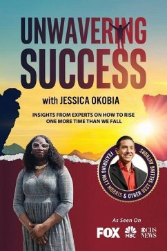 Unwavering Success with Jessica Okobia - Okobia, Jessica