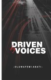 Driven by Voices