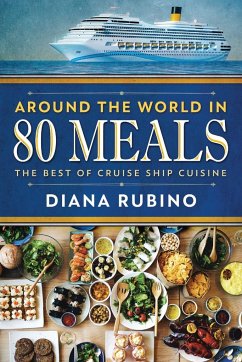 Around The World in 80 Meals - Rubino, Diana