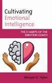 Cultivating Emotional Intelligence