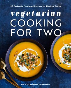 Vegetarian Cooking for Two - Burks, Justin Fox; Lawrence, Amy