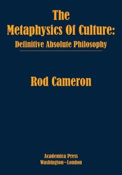 The Metaphysics of Culture - Cameron, Rod