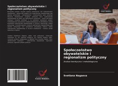 Spo¿ecze¿stwo obywatelskie i regionalizm polityczny - Nagaeva, Svetlana