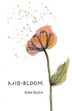 Mid-Bloom - Budris, Katie