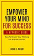 Empower Your Mind For Success, A... - Bild 1