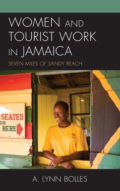 Women and Tourist Work in Jamaica - Bolles, Augusta Lynn