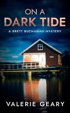 On A Dark Tide (Brett Buchanan Mystery, #1) (eBook, ePUB)