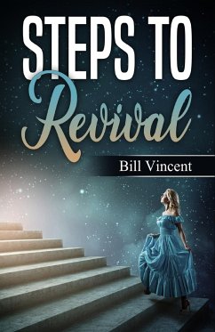 Steps to Revival - Vincent, Bill