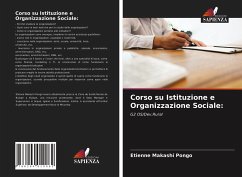 Corso su Istituzione e Organizzazione Sociale: - Makashi Pongo, Etienne