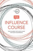 The Influence Course The Influence Course