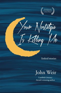 Your Nostalgia Is Killing Me - Weir, John