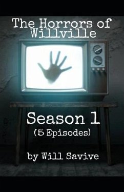 The Horrors of Willville - Savive, Will