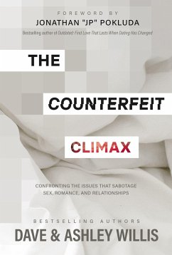 The Counterfeit Climax - Willis, Dave; Willis, Ashley
