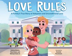 Love Rules - Melvin, Andrea; Eaton, Dave; Clark, Michael