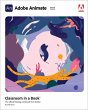 Adobe Animate Classroom in a Book (2022... - Bild 1