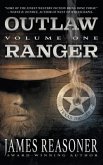 Outlaw Ranger, Volume One: A Western Young Adult Series