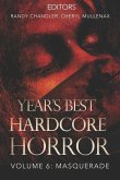 Year's Best Hardcore Horror Volume 6