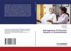 Management Of Geriatric Patients In Prosthodontic - Tomer, Leena;Ahmad, Awaise;Raj, Kunal