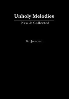 Unholy Melodies - Jonathan, Ted