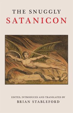 The Snuggly Satanicon - Flaubert, Gustave; Renard, Maurice