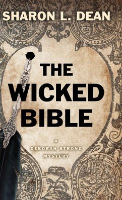 The Wicked Bible - Dean, Sharon L.