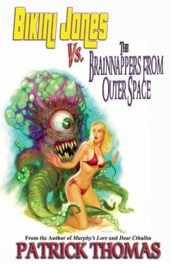 Bikini Jones Vs. The Brainnappers From Outer Space - Thomas