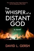 The Whisper of a Distant God