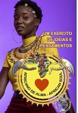 Africano de Alma - Um Exército de Ideias e Pensamentos - Celso Salles