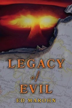 Legacy of Evil: A John Moore Mystery Volume 2 - Marohn, Ed