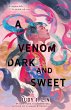 A Venom Dark and Sweet - Bild 1