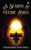 A Search in Vedic India