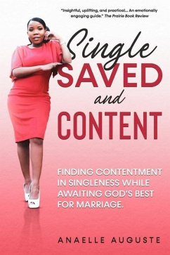 Single, Saved, and Content - Auguste, Anaelle