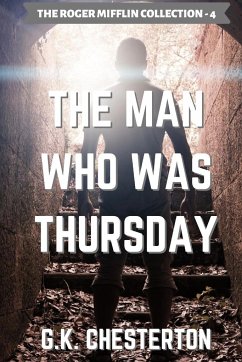 The Man Who Was Thursday - Chesterton, G.