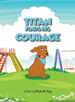 Titan Finds His Courage - Ray, Mario