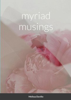 Myriad Musings - Davilio, Melissa