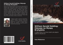 William Gerald Golding: Odyseja na Wyspy Brytyjskie - Makarova, Inna